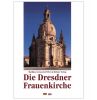 The Dresden Church Of Our Blessed Lady