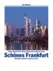 Sch�nes Frankfurt
